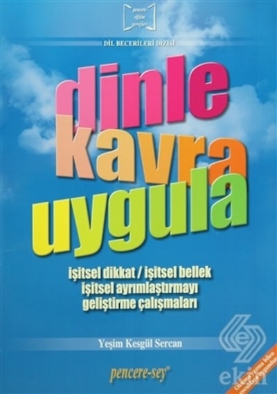 Dinle Kavra Uygula/Yeşim Kesgül Sercan