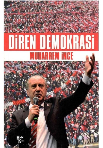 Direndemokrasi Neden Hayır - Muharrem İnce