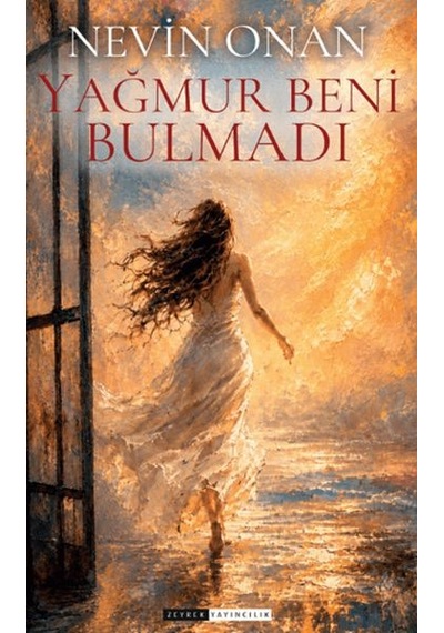 Yağmurlar Beni Bulmadı - Aıaı-894569