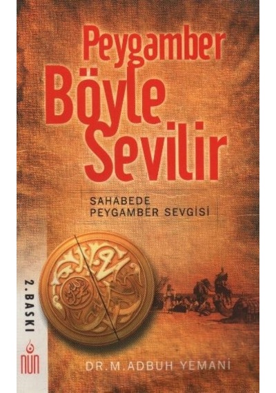 Peygamber Böyle Sevilir Sahabede Peygamber  Sevgisi -