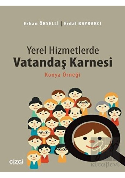 Yerel Hizmetlerde Vatandaş Karnesi