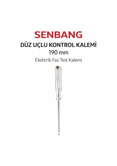 Senbang Düz Uçlu Kontrol Kalemi 190 Mm Şeffaf Saplı Elektrik Test Tornavidası