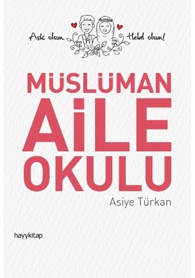 Müslüman Aile   Okulu