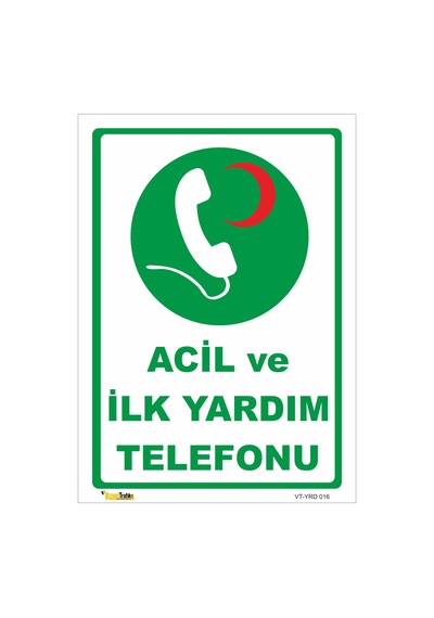 ACİL VE İLK YARDIM TELEFONU LEVHASI