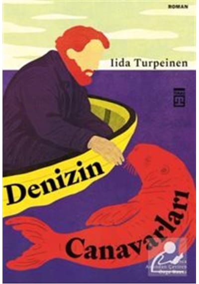 Denizin Canavarları / Lida -turpeinen