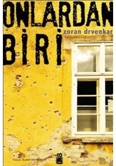 Onlardan Biri - Zoran Drvenkar - On8 Kitap
