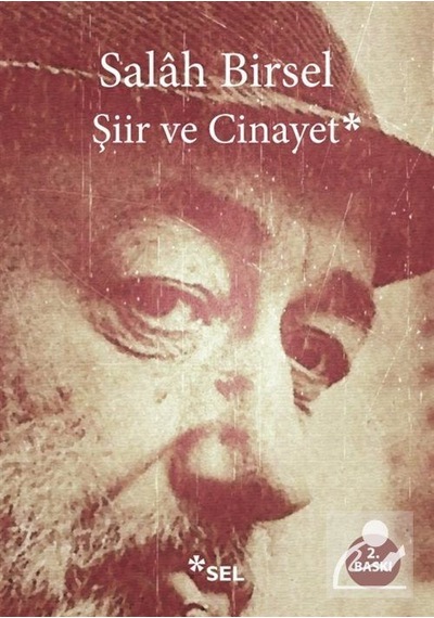 Şiir ve Cinayet / Salah Birsel