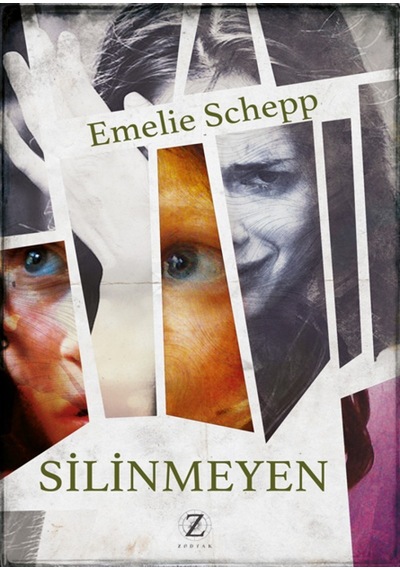 Silinmeyen - Emelie Scheep - Zodyak Kitap