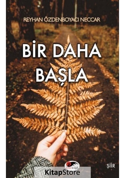 Bir Daha Başla - Reyhan Özdenboyacı Neccar - Kırmızı ve Siyah