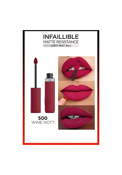L'Oréal Paris Infaillible Matte Resistance Likit Mat Ruj 500 Wine Not
