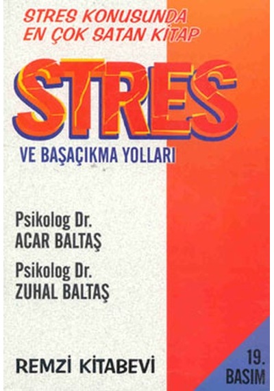 Stres ve Başa Çıkma Yolları