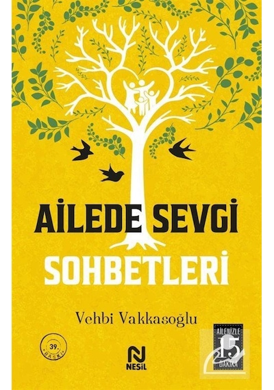 Ailede Sevgi Sohbetleri / Vehbi Vakkasoğlu