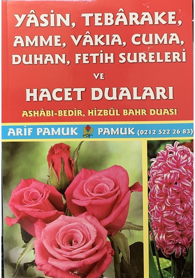 Yasin Tebareke Amme Vakıa Cuma Duhan Sureleri Ve Hacet  Duaları
