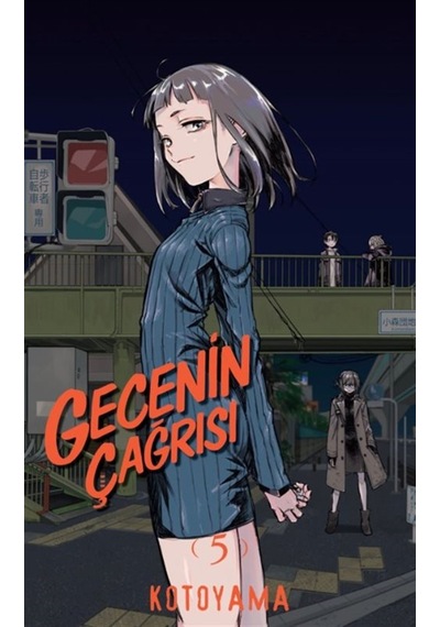 Gecenin Çağrısı 5 / Kotoyama