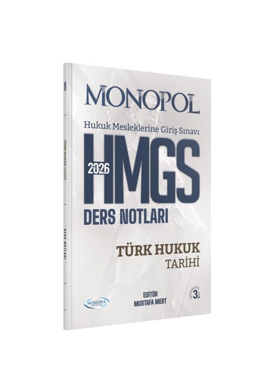 Hmgs Türk Hukuk Tarihi Ders Notları 3.baskı Monopol Yayınları