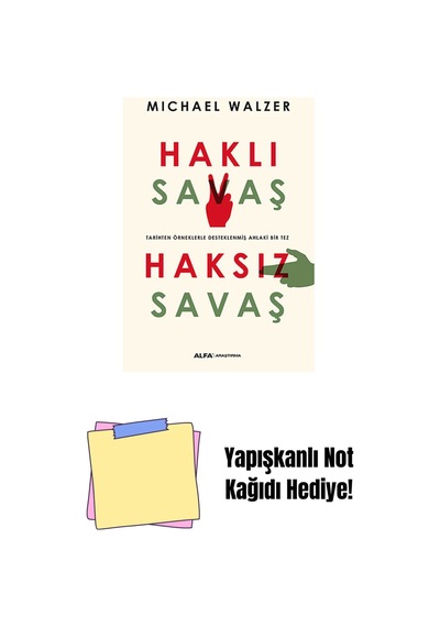 Haklı Savaş Haksız Savaş + Yapışkanlı Not Kağıdı