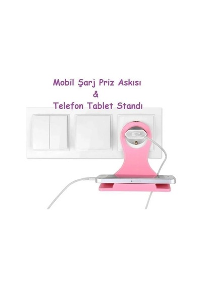 Universal Mobil Şarj Priz Askısı Ve Telefon Tablet Tutucu Stand Belirtilmemis