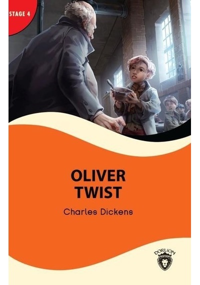 Oliver Twist  - Stage 4  - Charles Dickens  - Dorlion Yayınevi