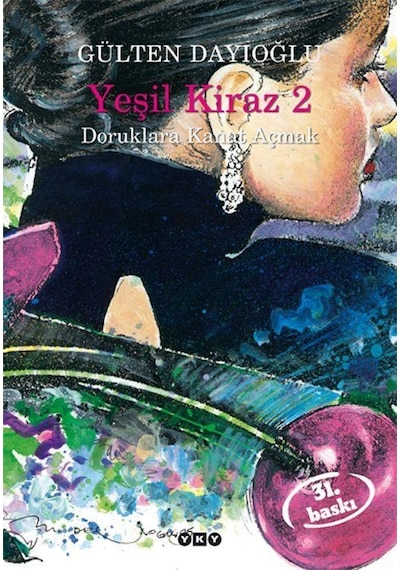 Yapı Kredi Yayınları Yeşil Kiraz 2 Gülten Dayıoğlu