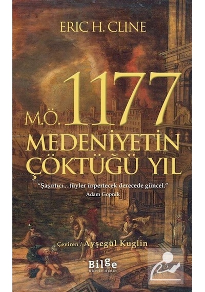 M.Ö. 1177 Medeniyetin Çöktüğü Yıl / Eric H. Cline 9786059521680