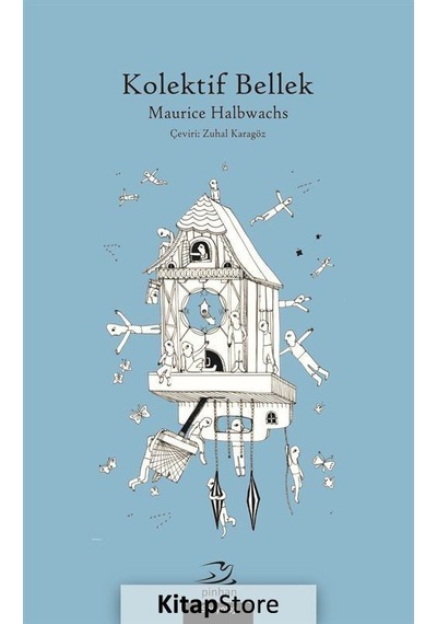 Kolektif Bellek / Maurice Halbwachs