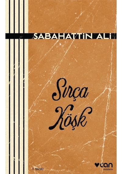 Sırça Köşk - Sabahattin  Ali - Can Yayınları