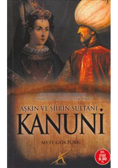 Aşkın Ve Şiirin Sultanı Kanuni