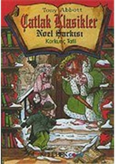 Çatlak Klasikler 4 Noel Şarkısı / Tony Abbott