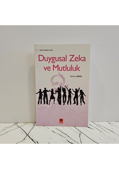 Duygusal Zeka Ve Mutluluk