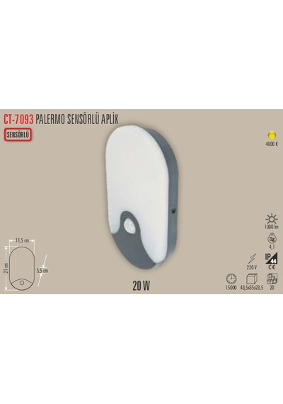 20 Watt Ct-7093 Palermo Sensörlü Modern Armatür Gün Işığı