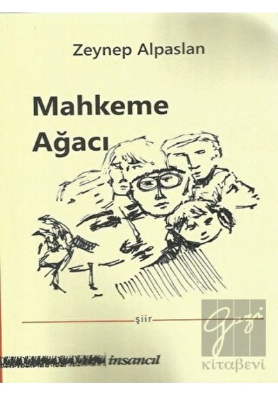 Mahkeme Ağacı - Zeynep Alpaslan - İnsancıl Yayınları