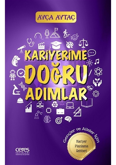 Kariyerime Doğru Adımlar / Ayça Aytaç