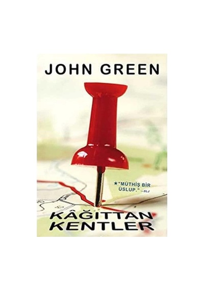 Kağıttan Kentler - John Green Ciltli Sert Kapak