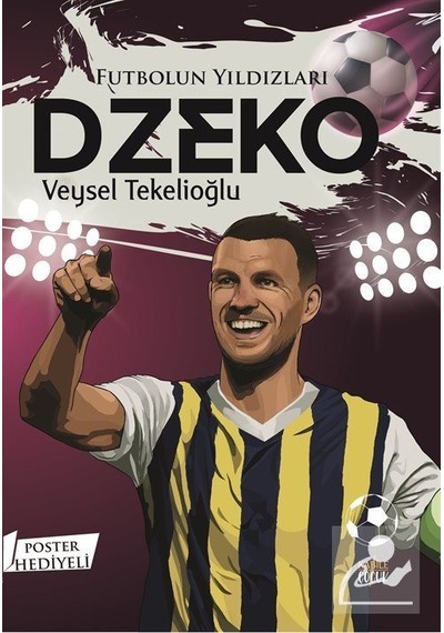 Futbolun Yıldızları Dzeko / Veysel Tekelioğlu