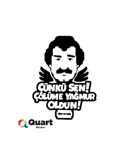 Müslüm Gürses Sticker Çünkü Sen Çölüme Yağmur Oldun Oto Sticker (303280571)