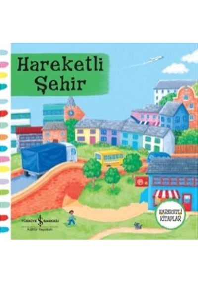 Hareketli Şehir - Rebecca Finn - İş Bankası Kültür Yayınları