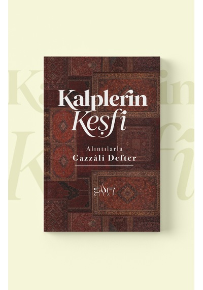 Gazzâlî Defteri - İmam Gazzâlî