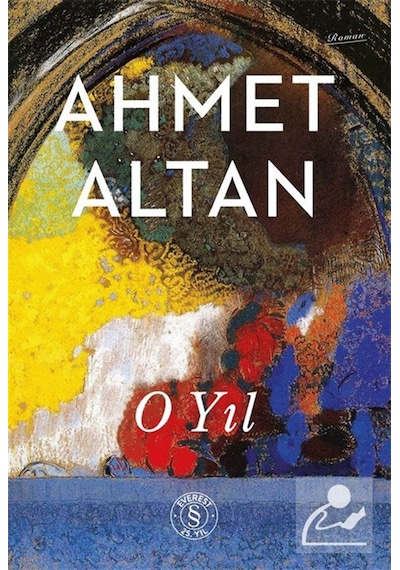 O Yıl / Ahmet Altan