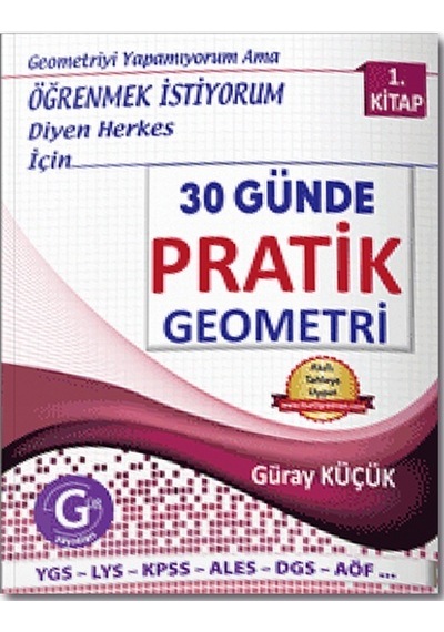 30 Günde Pratik Geometri-1 Gür Yayınları