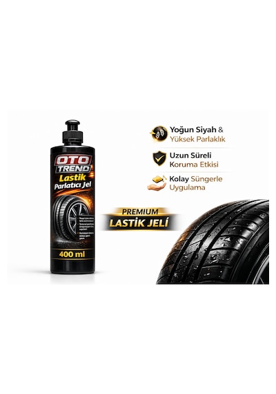 Oto Trend Lastik Parlatıcı Jel 400 Ml Uzun Süre Kalıcı Islak Görünüm Ve Derin Parlaklık
