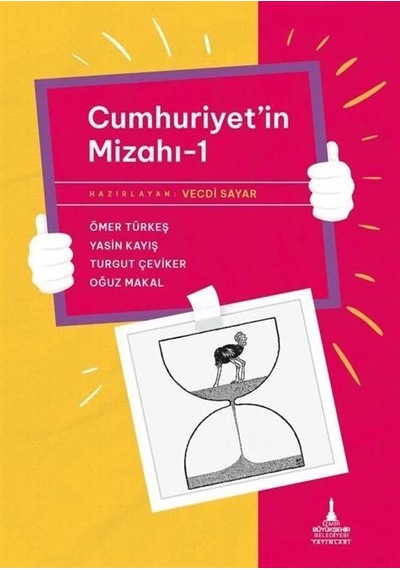 Cumhuriyet'in Mizahı 1 / Oğuz Makal