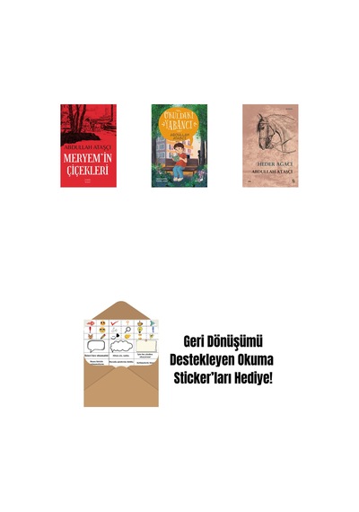 Meryem İn Çiçekleri + Okuldaki Yabancı + Heder Ağacı + Okuma Sticker'ları