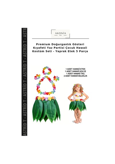 Astrid T Premium Doğurganlık Gösteri Kıyafeti Yaz Partisi Çocuk Hawaii Kostüm Seti - Yaprak Etek 5 Parça Çok Renkli