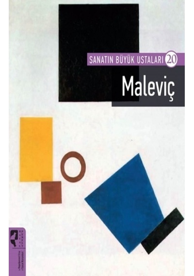 Maleviç - Sanatın Büyük Ustaları 20- Hayalperest Yayınevi