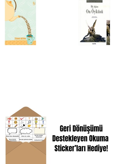 Ha Hayat Ha Edebiyat + İlk Aşkın On Öyküsü + Okuma Sticker'ları