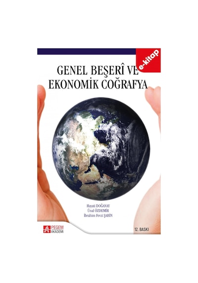 Genel Beşeri Ve Ekonomik Coğrafya E-kitap