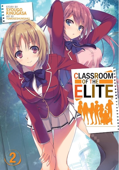 Classroom Of The Elite Light Novel Vol. 2