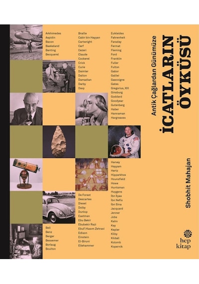 Antik Çağlardan Günümüze İcatların Öyküsü - Ciltli - Shobhit Mahajan - Hep Kitap