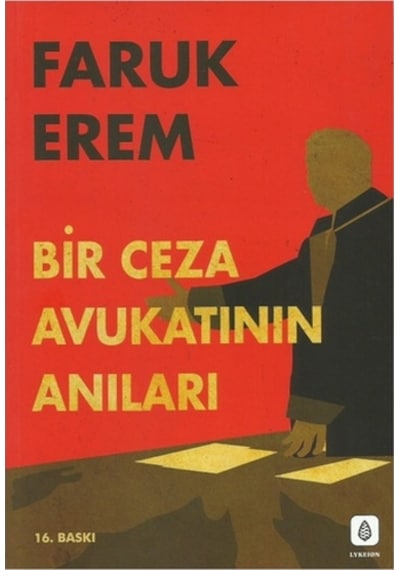 Bir Ceza Avukatının Anıları - Faruk Erem - KKX Yayıncılık