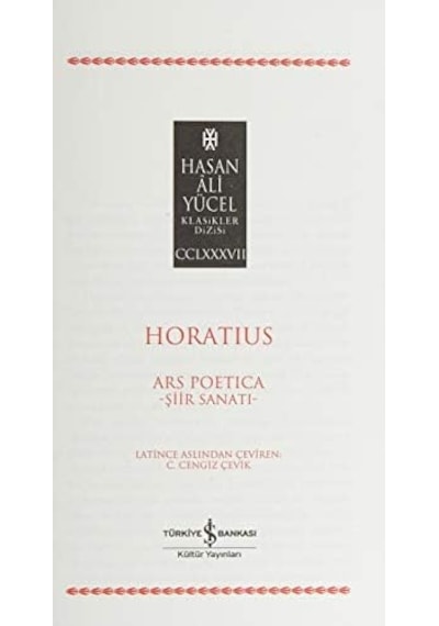 Ars Poetica - Şiir Sanatı: Hasan Ali Yücel Klasikler Dizisi